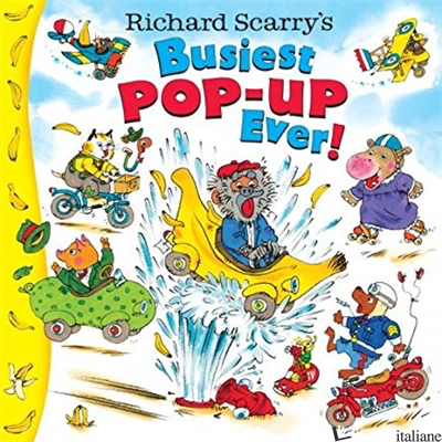 SCARRY RICHARD BUSIEST POP-UP EVER! - RICHARD SCARRY'S