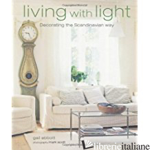 LIVING WITH LIGHT - ABBOT GAIL