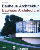 BAUHAUS ARCHITEKTUR BAUHAUS ARCHITECTURE - ENGELS HANS MEYER ULF