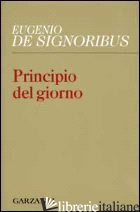 PRINCIPIO DEL GIORNO - DE SIGNORIBUS EUGENIO