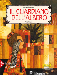 GUARDIANO DELL'ALBERO (IL) - OUYESSAD MYRIAM; KLAUSS ANJA