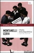 STORIA D'ITALIA. VOL. 16: L' ITALIA DELLA REPUBBLICA (2 GIUGNO 1946-18 APRILE 19 - MONTANELLI INDRO; CERVI MARIO