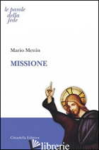 MISSIONE - MENIN MARIO