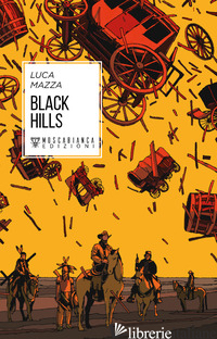 BLACK HILLS - MAZZA LUCA