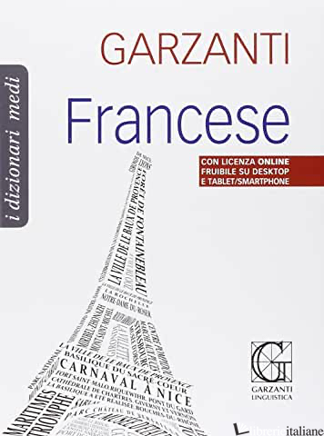 DIZIONARIO MEDIO DI FRANCESE. FRANCESE-ITALIANO, ITALIANO-FRANCESE - AAVV