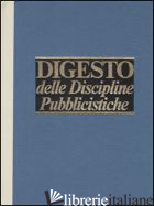DIGESTO DELLE DISCIPLINE PUBBLICISTE. AGGIORNAMENTO. VOL. 3 - 