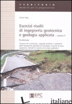 ESERCIZI RISOLTI DI INGEGNERIA GEOTECNICA E GEOLOGIA APPLICATA. VOL. 1: TENSIONI - RIGA GIULIO
