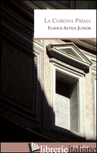 CORONA PRIMA (LA) - FLAVIUS AETIUS JUNIOR