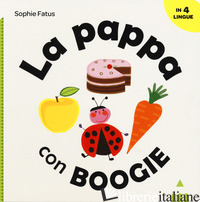 PAPPA CON BOOGIE. EDIZ. ITALIANA, INGLESE, FRANCESE E SPAGNOLA (LA) - FATUS SOPHIE