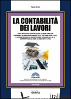 CONTABILITA' DEI LAVORI. CON CONTENUTO DIGITALE PER DOWNLOAD E ACCESSO ON LINE ( - ORETO PAOLO