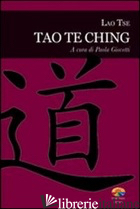 TAO TE CHING - LAO TZU; GIOVETTI P. (CUR.)