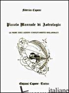 PICCOLO MANUALE DI ASTROLOGIA - CAPONE FEDERICO