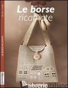 BORSE RICAMATE (LE) - FITTANTE FRANCOISE