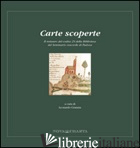CARTE SCOPERTE. IL RESTAURO DEL CODICE 29 DEL SEMINARIO VESCOVILE DI PADOVA - GRANATA L. (CUR.)