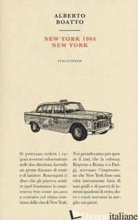 NEW YORK 1964 NEW YORK - BOATTO ALBERTO; SYLOS CALO' C. (CUR.)