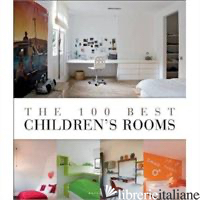 The 100 Best Childrens Rooms - WIM PAUWELS