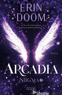 ARCADIA. STIGMA. VOL. 2