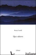 QUI E ALTROVE - CASTELLI BRUNA