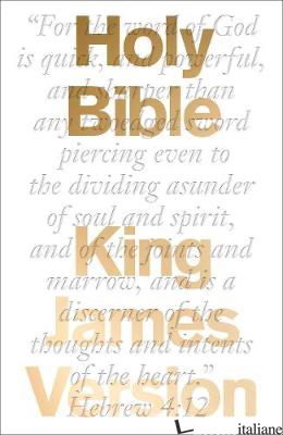 THE BIBLE: KING JAMES VERSION (KJV) - Foreword by The Most Revd and Rt Hon Justin Welby, Archbishop of Canterbury
