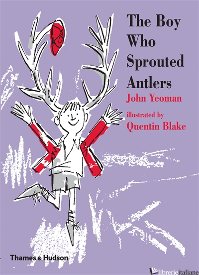 The Boy Who Sprouted Antlers - Yeoman John