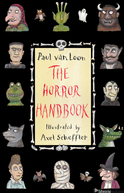 HORROR HANDBOOK (THE )   - VAN LOON PAUL 