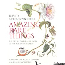 AMAZING RARE THINGS - David Attenborough
