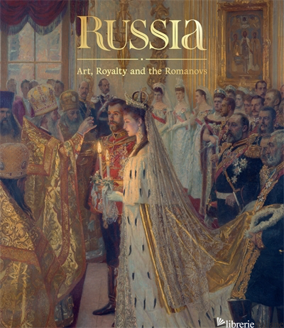 Russia: Art, Royalty and the Romano - de Guitaut Caroline