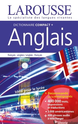 DICTIONNAIRE LAROUSSE COMPACT PLUS FRANCAIS-ANGLAIS ET ANGLAIS-FRANCAIS - 