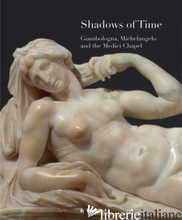 Shadows of Time - Staatliche Kunstsammlungen Dresden