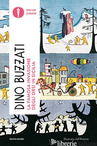 FAMOSA INVASIONE DEGLI ORSI IN SICILIA (LA) - BUZZATI DINO