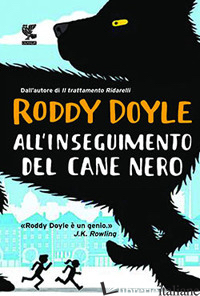 ALL'INSEGUIMENTO DEL CANE NERO - DOYLE RODDY