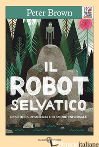 ROBOT SELVAGGIO (IL) - BROWN PETER