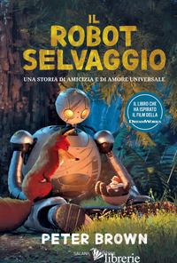 ROBOT SELVAGGIO (IL) - BROWN PETER
