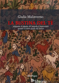 BUSTINA DEL TE' (LA) - MALINVERNO GIULIA