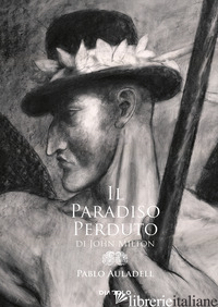 PARADISO PERDUTO DI JOHN MILTON (IL) - AULADELL PABLO