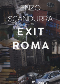 EXIT ROMA - SCANDURRA ENZO