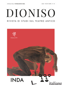 DIONISO. RIVISTA DI STUDI SUL TEATRO ANTICO (2024). VOL. 14 - 