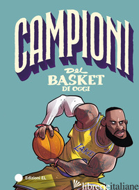 CAMPIONI DEL BASKET DI OGGI - COGNOLATO LUCA