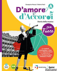 D'AMORE E D'ACCORDI CON BRIO. PER LA SCUOLA MEDIA. CON E-BOOK. CON ESPANSIONE ON - POLI ROBERTO; FERRARIN FABRIZIO; BOLZAN GIULIA; MASCARI GIUSEPPINA