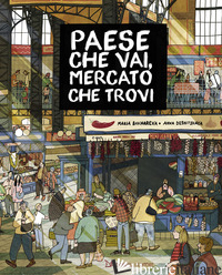 PAESE CHE VAI, MERCATO CHE TROVI - BAKHAREVA MARIA