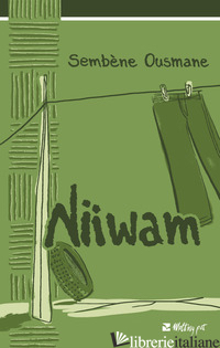 NIIWAM - OUSMANE SEMBENE