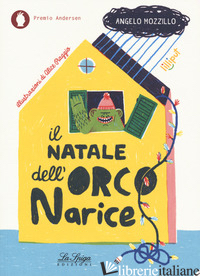 NATALE DELL'ORCO NARICE. EDIZ. A COLORI (IL) - MOZZILLO ANGELO