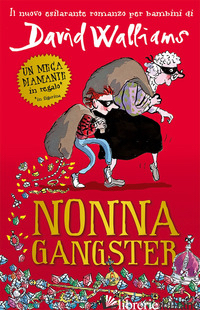 NONNA GANGSTER - WALLIAMS DAVID