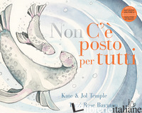 (NON) C'E' POSTO PER TUTTI. EDIZ. A COLORI - TEMPLE KATE; TEMPLE JOL