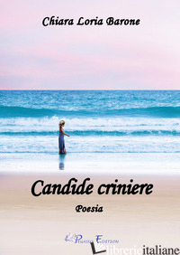 CANDIDE CRINIERE - BARONE CHIARA LORIA