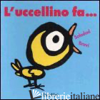 UCCELLINO FA... (L') - BRAVI SOLEDAD