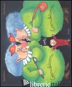 CORNABICORNA CONTRO CORNABICORNA. EDIZ. ILLUSTRATA - BERTRAND PIERRE