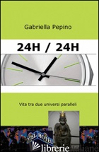 24H / 24H - PEPINO GABRIELLA