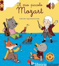 MIO PICCOLO MOZART. LIBRO SONORO (IL) - COLLET EMILE