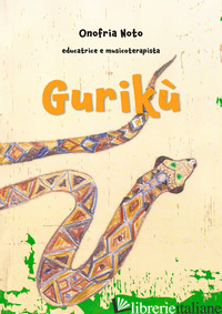GURIKU' - NOTO ONOFRIA